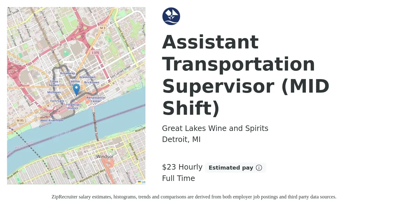 Great Lakes Wine and Spirits job posting for a Assistant Transportation Supervisor (MID Shift) in Detroit, MI with a salary of $50,000 Yearly with a map of Detroit location.