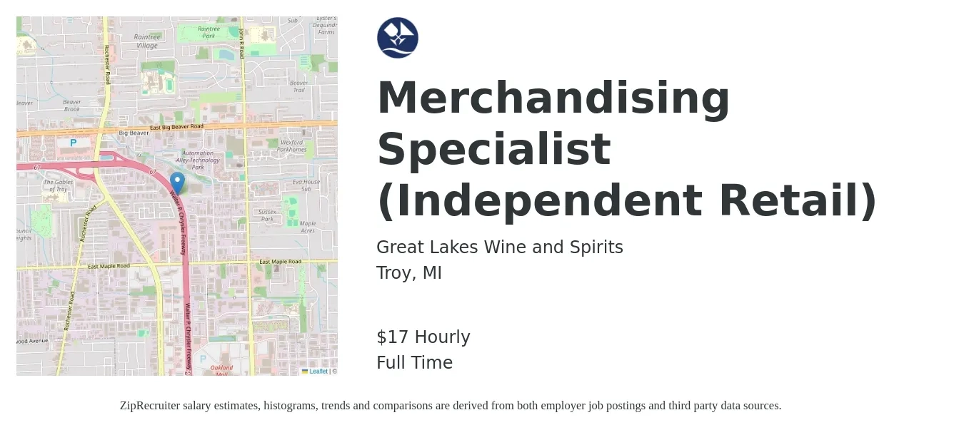Great Lakes Wine and Spirits job posting for a Merchandising Specialist (Independent Retail) in Troy, MI with a salary of $18 Hourly with a map of Troy location.