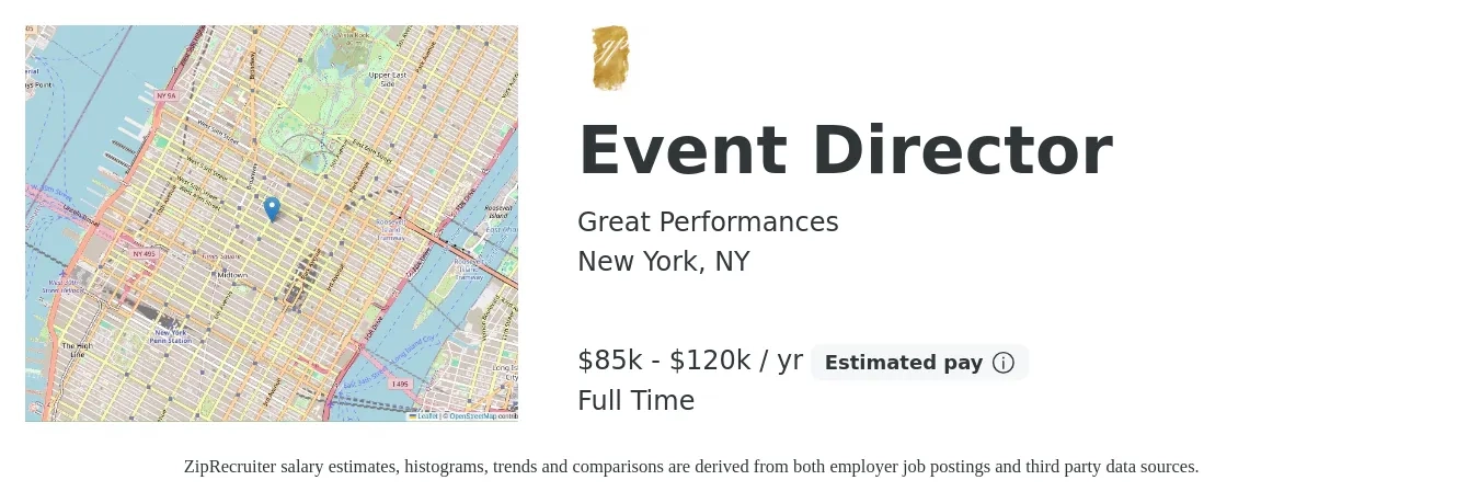Great Performances job posting for a Event Director in New York, NY with a salary of $85,000 to $120,000 Yearly with a map of New York location.