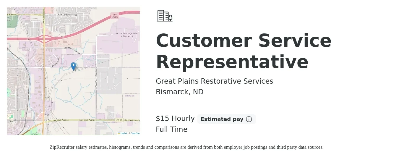 Great Plains Restorative Services job posting for a Customer Service Representative in Bismarck, ND with a salary of $16 Hourly with a map of Bismarck location.