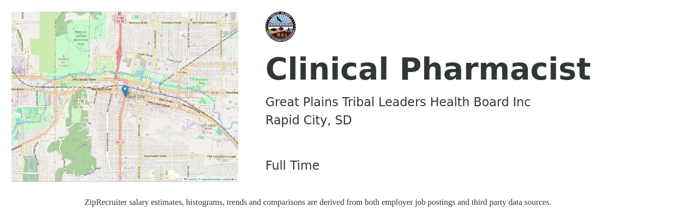 Great Plains Tribal Leaders Health Board Inc job posting for a Clinical Pharmacist in Rapid City, SD with a salary of $117,000 to $139,700 Yearly with a map of Rapid City location.
