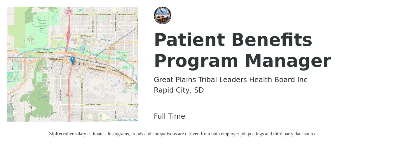 Great Plains Tribal Leaders Health Board Inc job posting for a Patient Benefits Program Manager in Rapid City, SD with a salary of $24 to $53 Hourly with a map of Rapid City location.