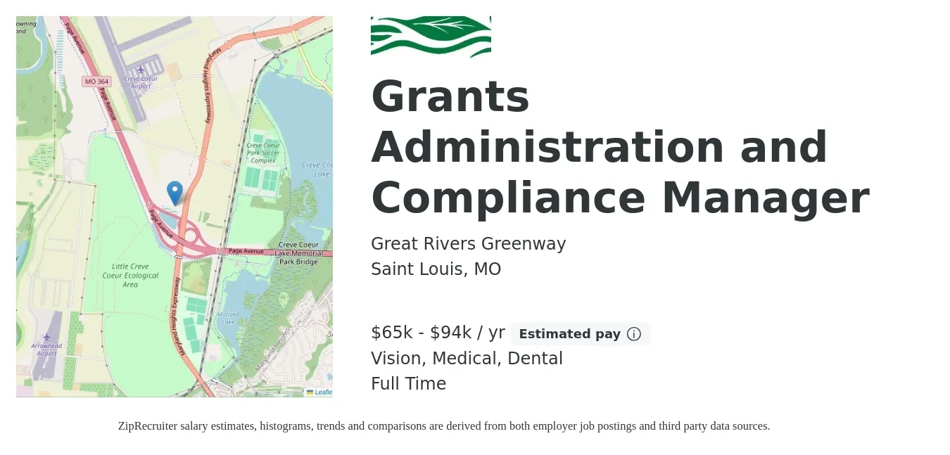 Great Rivers Greenway job posting for a Grants Administration and Compliance Manager in Saint Louis, MO with a salary of $65,245 to $94,606 Yearly and benefits including life_insurance, medical, retirement, vision, and dental with a map of Saint Louis location.