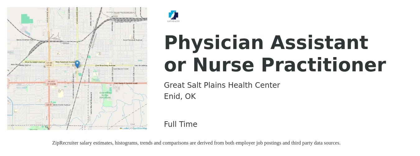 Great Salt Plains Health Center job posting for a Physician Assistant or Nurse Practitioner in Enid, OK with a salary of $96,600 to $130,800 Yearly with a map of Enid location.