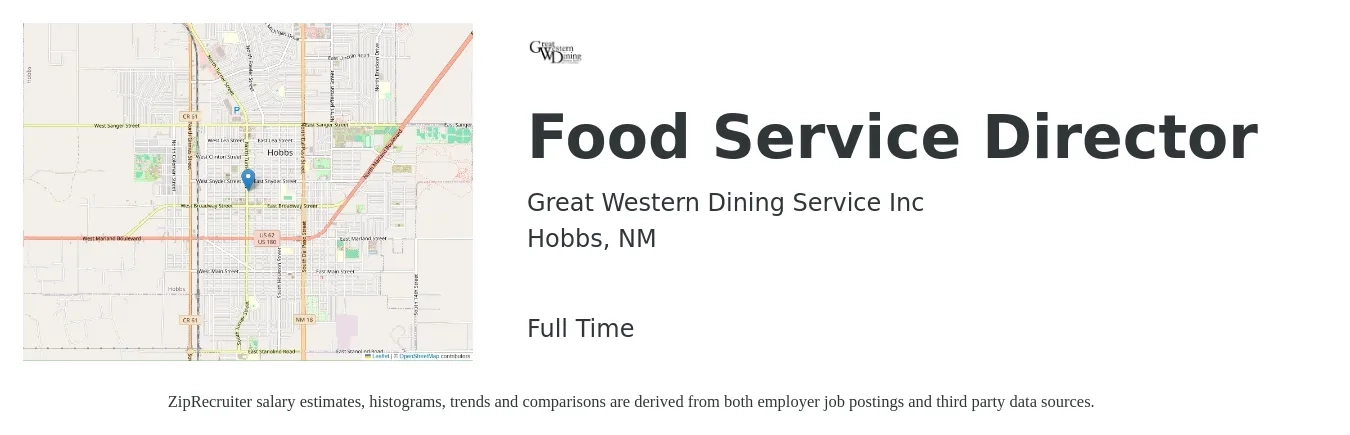 Great Western Dining Service Inc job posting for a Food Service Director in Hobbs, NM with a salary of $43,400 to $67,200 Yearly with a map of Hobbs location.