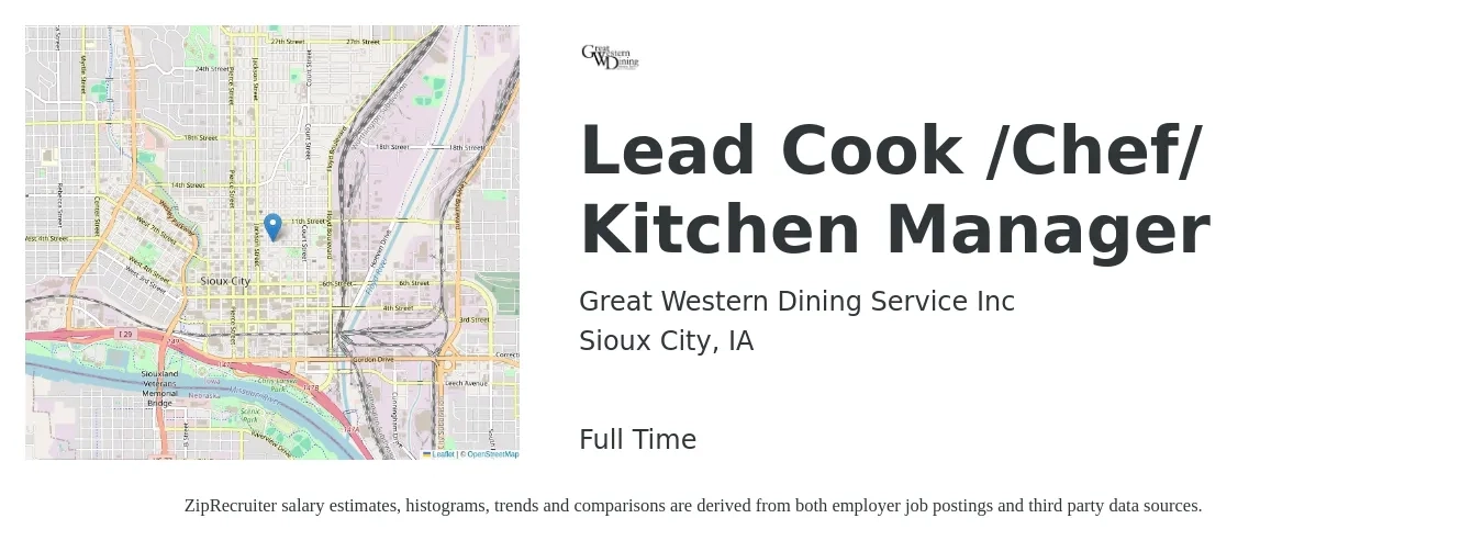 Great Western Dining Service Inc job posting for a Lead Cook /Chef/ Kitchen Manager in Sioux City, IA with a salary of $16 to $21 Hourly with a map of Sioux City location.
