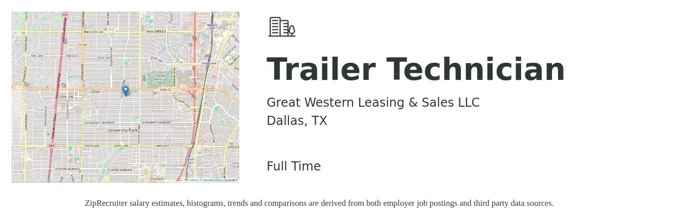 Great Western Leasing & Sales LLC job posting for a Trailer Technician in Dallas, TX with a salary of $19 to $27 Hourly with a map of Dallas location.