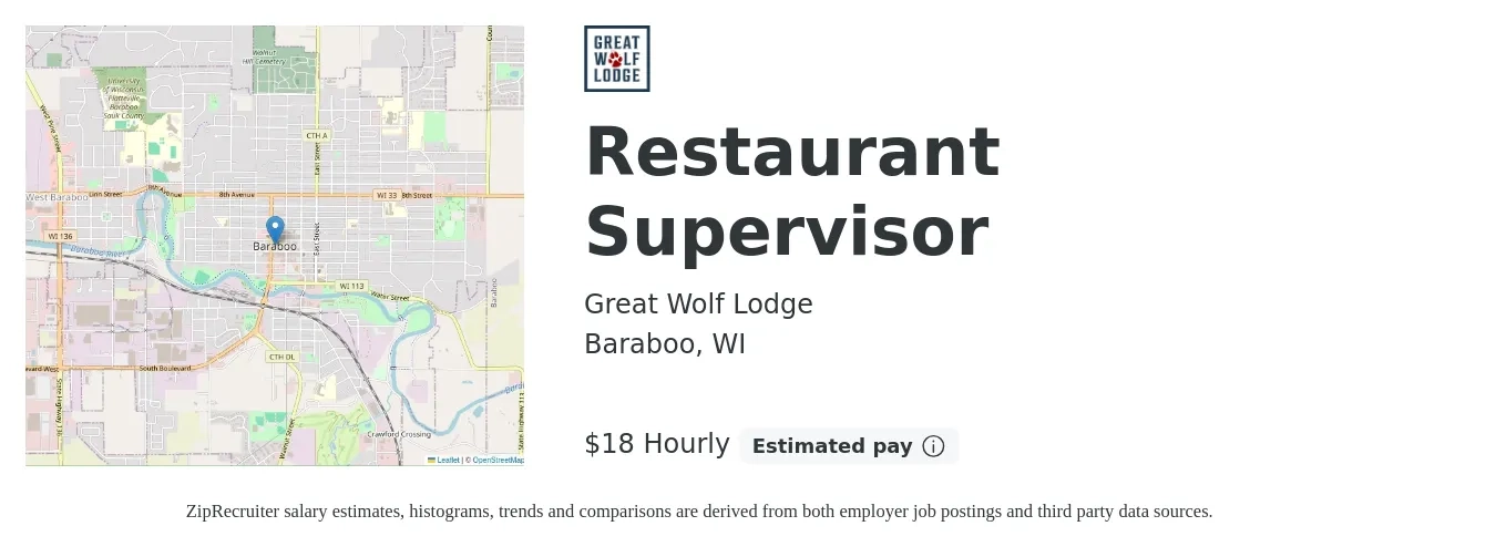 Great Wolf Lodge job posting for a Restaurant Supervisor in Baraboo, WI with a salary of $20 Hourly with a map of Baraboo location.