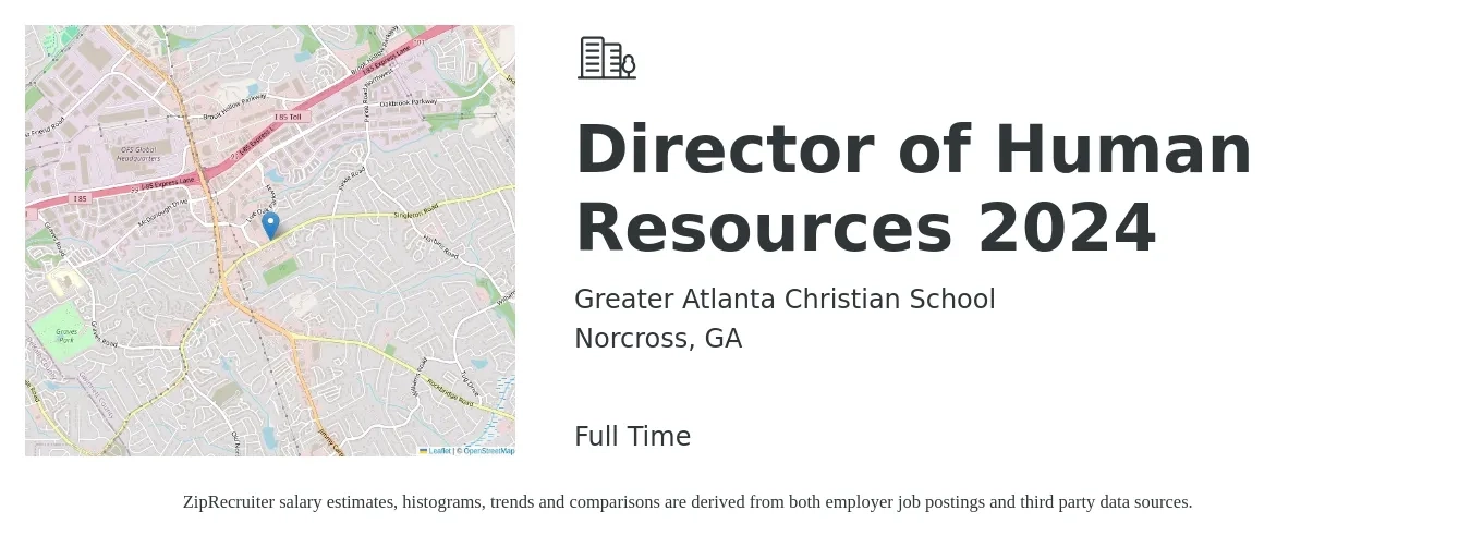 Greater Atlanta Christian School job posting for a Director of Human Resources 2024 in Norcross, GA with a salary of $81,500 to $125,700 Yearly with a map of Norcross location.
