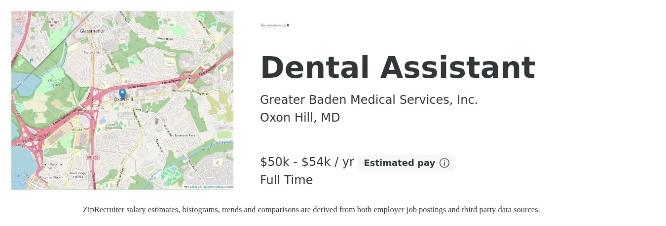 Greater Baden Medical Services, Inc. job posting for a Dental Assistant in Oxon Hill, MD with a salary of $50,000 to $54,080 Yearly with a map of Oxon Hill location.