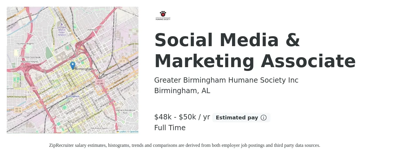 Greater Birmingham Humane Society Inc job posting for a Social Media & Marketing Associate in Birmingham, AL with a salary of $48,000 to $50,000 Yearly with a map of Birmingham location.
