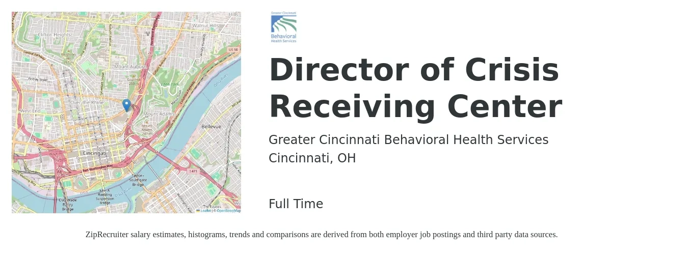 Greater Cincinnati Behavioral Health Services job posting for a Director of Crisis Receiving Center in Cincinnati, OH with a salary of $79,700 to $120,500 Yearly with a map of Cincinnati location.
