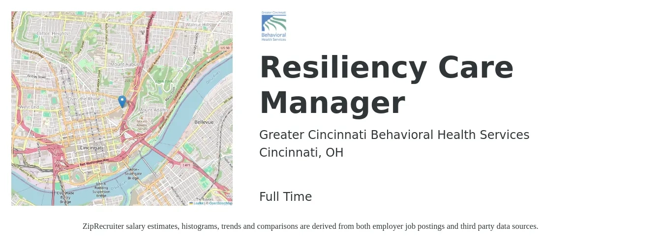 Greater Cincinnati Behavioral Health Services job posting for a Resiliency Care Manager in Cincinnati, OH with a salary of $57,100 to $84,500 Yearly with a map of Cincinnati location.