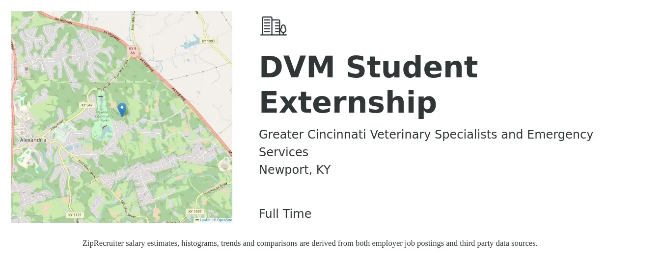 Greater Cincinnati Veterinary Specialists and Emergency Services job posting for a DVM Student Externship in Newport, KY with a salary of $108,500 to $211,200 Yearly with a map of Newport location.