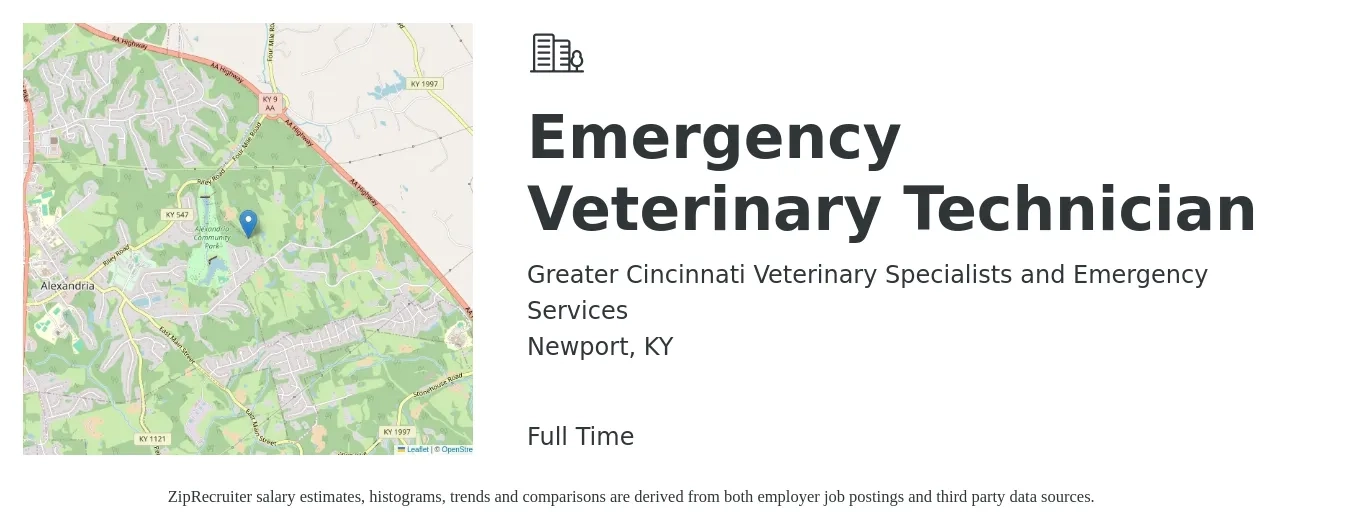 Greater Cincinnati Veterinary Specialists and Emergency Services job posting for a Emergency Veterinary Technician in Newport, KY with a salary of $20 to $27 Hourly with a map of Newport location.