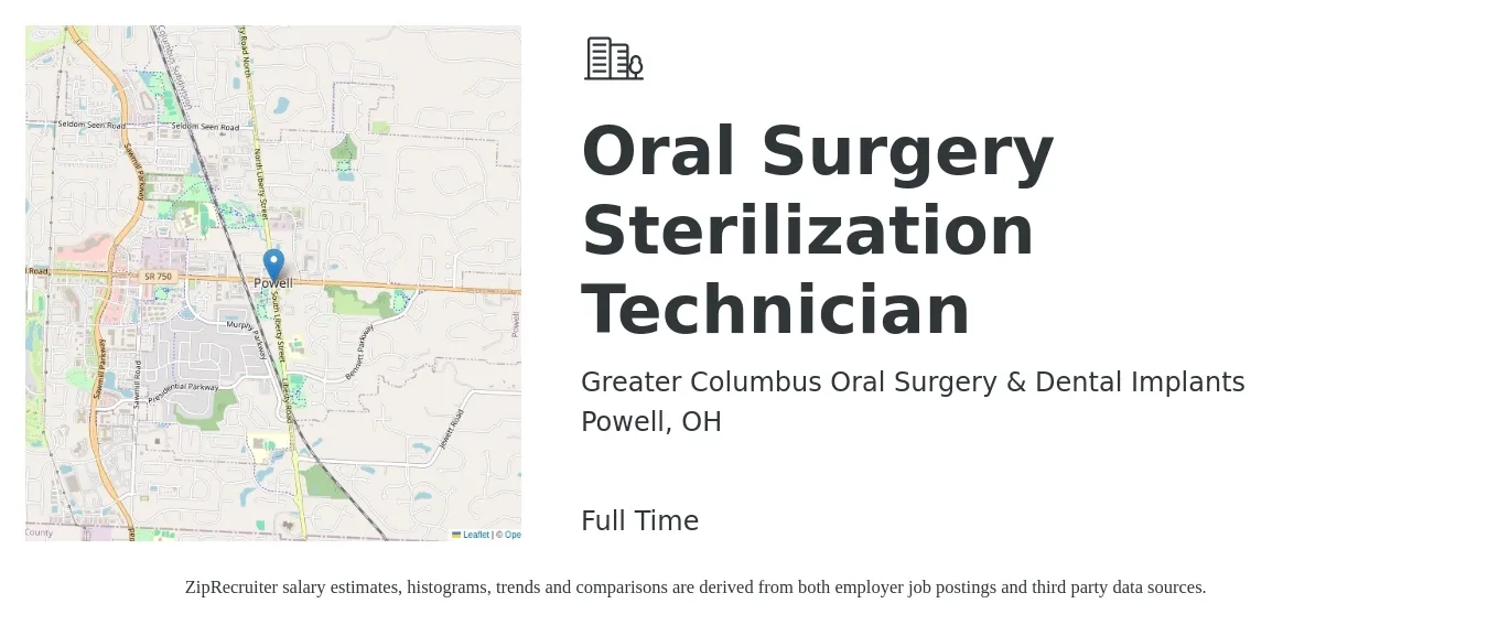 Greater Columbus Oral Surgery & Dental Implants job posting for a Oral Surgery Sterilization Technician in Powell, OH with a salary of $15 to $20 Hourly with a map of Powell location.