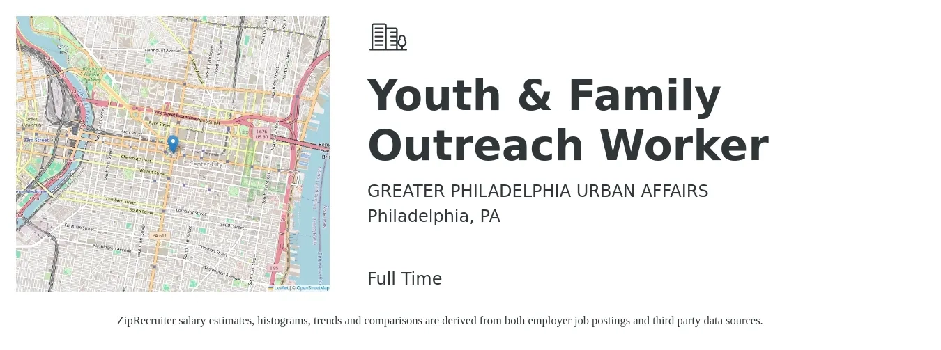 GREATER PHILADELPHIA URBAN AFFAIRS job posting for a Youth & Family Outreach Worker in Philadelphia, PA with a salary of $18 to $22 Hourly with a map of Philadelphia location.