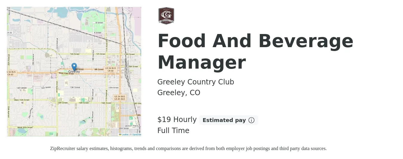 Greeley Country Club job posting for a Food And Beverage Manager in Greeley, CO with a salary of $20 Hourly with a map of Greeley location.