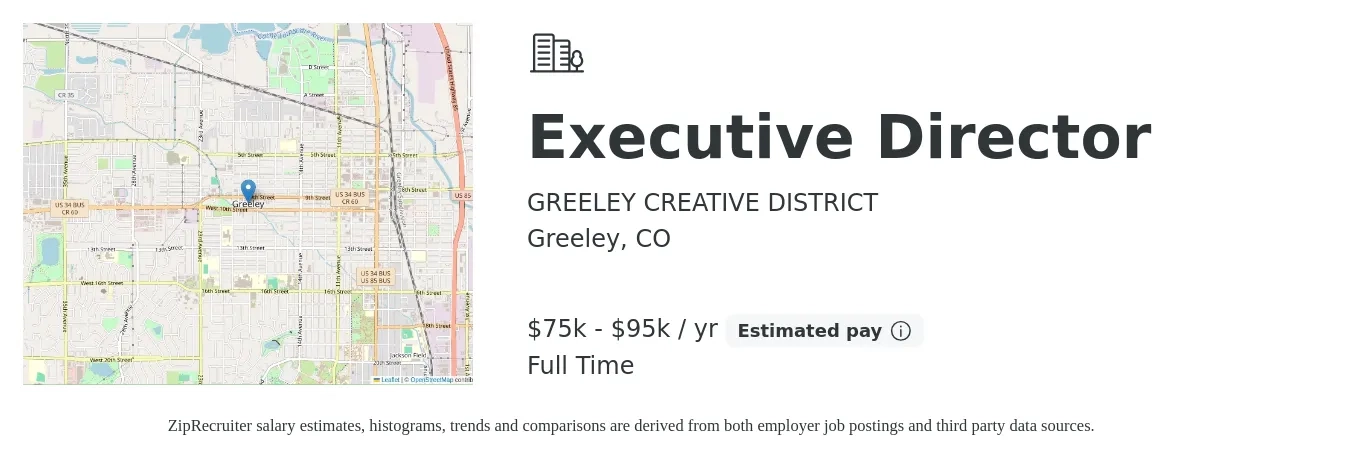 GREELEY CREATIVE DISTRICT job posting for a Executive Director in Greeley, CO with a salary of $75,000 to $95,000 Yearly and benefits including pto with a map of Greeley location.
