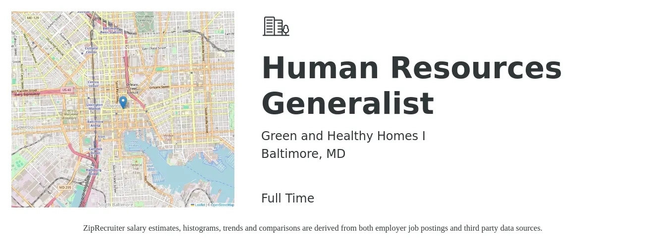 Green and Healthy Homes I job posting for a Human Resources Generalist in Baltimore, MD with a salary of $51,700 to $73,500 Yearly with a map of Baltimore location.