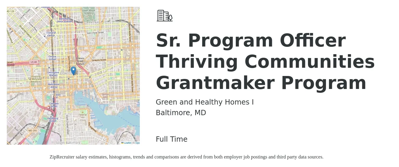Green and Healthy Homes I job posting for a Sr. Program Officer Thriving Communities Grantmaker Program in Baltimore, MD with a salary of $71,000 to $131,200 Yearly with a map of Baltimore location.