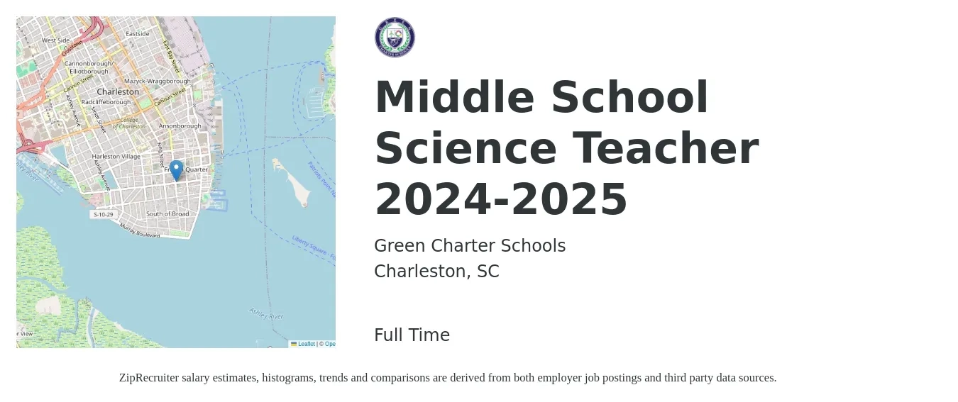 Green Charter Schools job posting for a Middle School Science Teacher 2024-2025 in Charleston, SC with a salary of $48,940 Yearly with a map of Charleston location.
