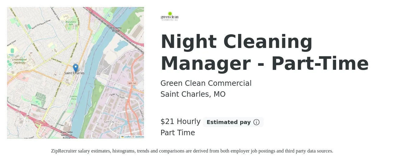 Green Clean Commercial job posting for a Night Cleaning Manager - Part-Time in Saint Charles, MO with a salary of $22 to $25 Hourly with a map of Saint Charles location.