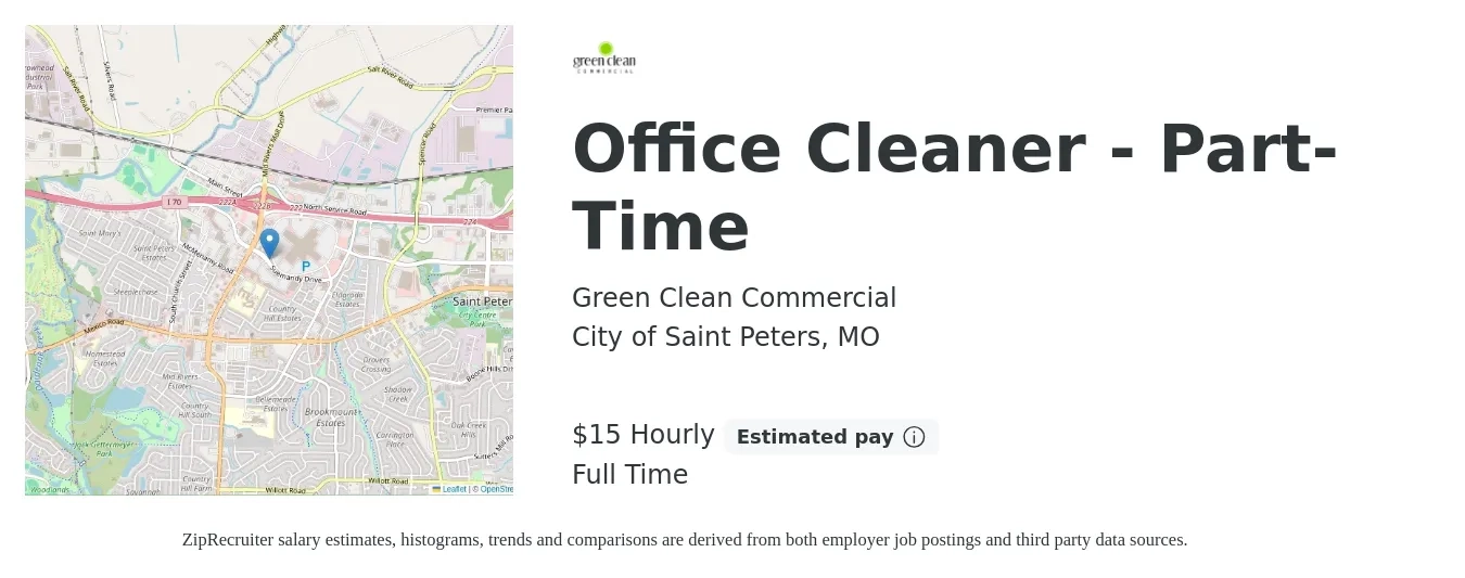 Green Clean Commercial job posting for a Office Cleaner - Part-Time in City of Saint Peters, MO with a salary of $16 Hourly with a map of City of Saint Peters location.