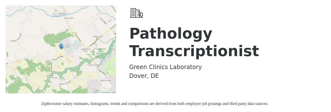 Green Clinics Laboratory job posting for a Pathology Transcriptionist in Dover, DE with a salary of $18 to $20 Hourly with a map of Dover location.