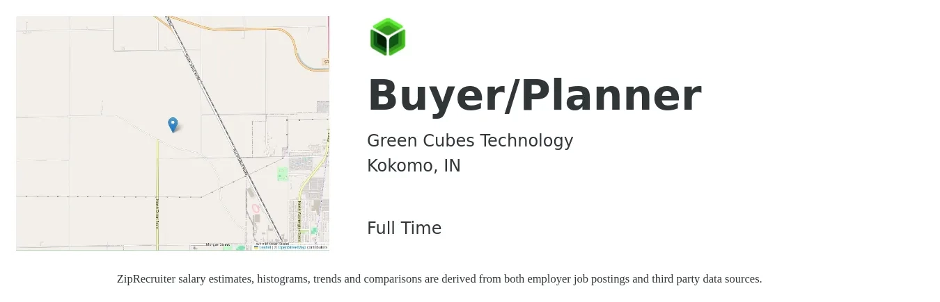 Green Cubes Technology job posting for a Buyer/Planner in Kokomo, IN with a salary of $49,700 to $68,500 Yearly with a map of Kokomo location.