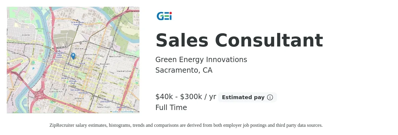 Green Energy Innovations job posting for a Sales Consultant in Sacramento, CA with a salary of $40,000 to $300,000 Yearly (plus commission) with a map of Sacramento location.