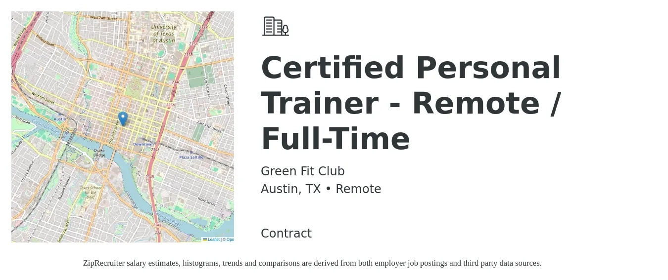 Green Fit Club job posting for a Certified Personal Trainer - Remote / Full-Time in Austin, TX with a salary of $36,000 to $50,000 Yearly with a map of Austin location.