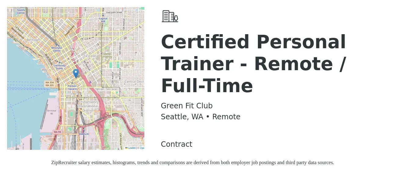 Green Fit Club job posting for a Certified Personal Trainer - Remote / Full-Time in Seattle, WA with a salary of $36,000 to $50,000 Yearly with a map of Seattle location.