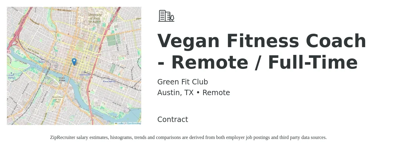 Green Fit Club job posting for a Vegan Fitness Coach - Remote / Full-Time in Austin, TX with a salary of $36,000 to $50,000 Yearly with a map of Austin location.