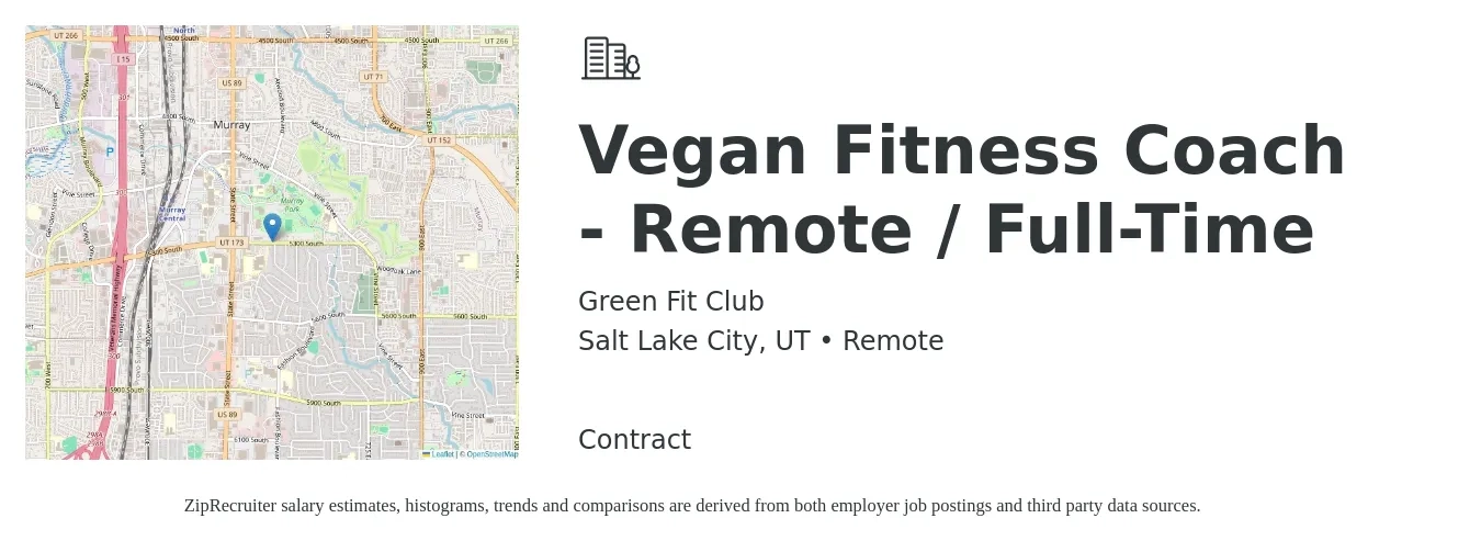 Green Fit Club job posting for a Vegan Fitness Coach - Remote / Full-Time in Salt Lake City, UT with a salary of $36,000 to $50,000 Yearly with a map of Salt Lake City location.