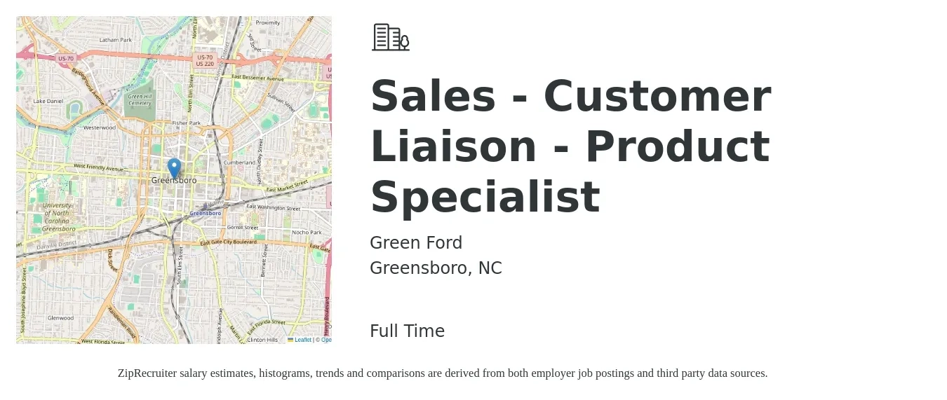 Green Ford job posting for a Sales - Customer Liaison - Product Specialist in Greensboro, NC with a salary of $18 to $28 Hourly with a map of Greensboro location.