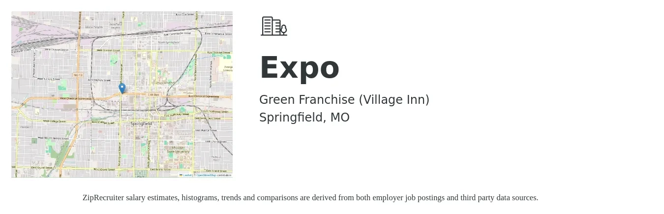 Green Franchise (Village Inn) job posting for a Expo in Springfield, MO with a salary of $12 to $17 Hourly with a map of Springfield location.
