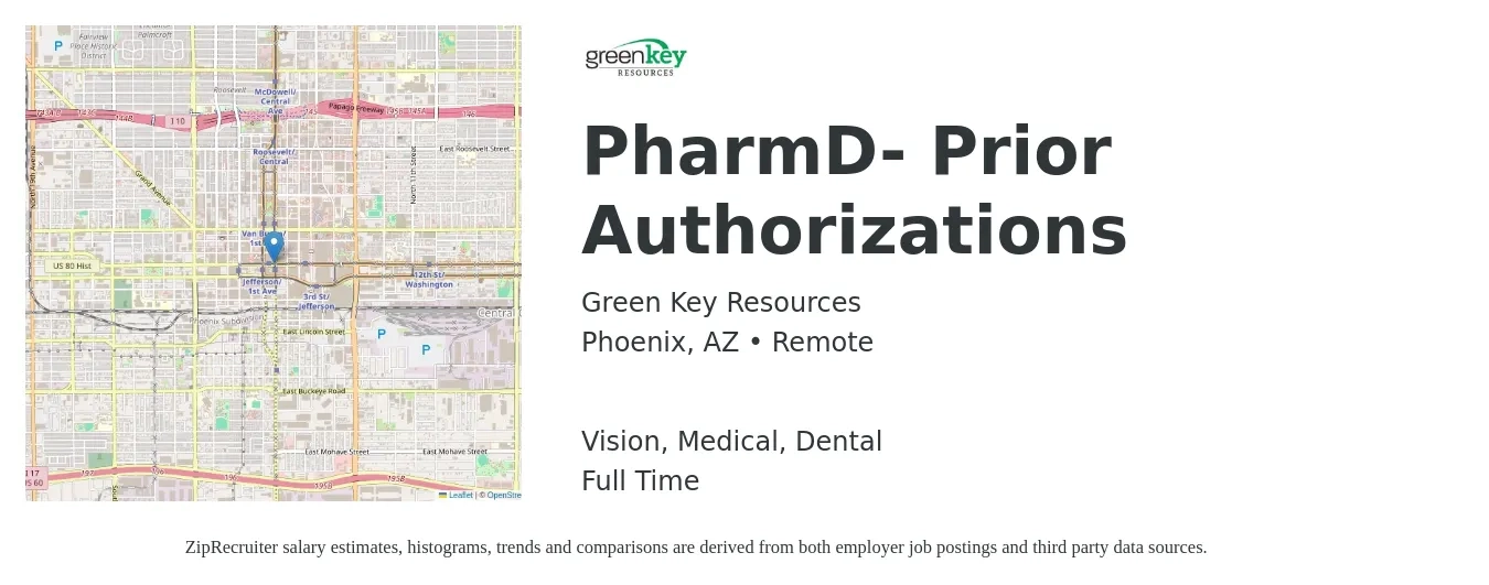 Green Key Resources job posting for a PharmD- Prior Authorizations in Phoenix, AZ with a salary of $117,700 to $140,500 Yearly and benefits including dental, medical, and vision with a map of Phoenix location.