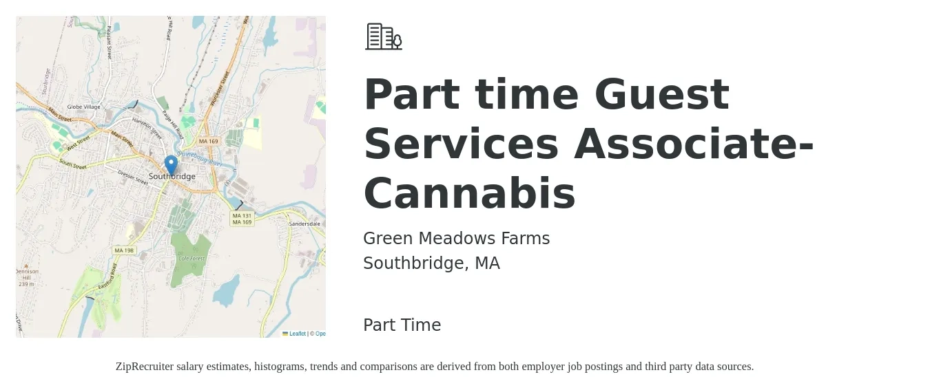 Green Meadows Farms job posting for a Part time Guest Services Associate- Cannabis in Southbridge, MA with a salary of $15 to $19 Hourly with a map of Southbridge location.