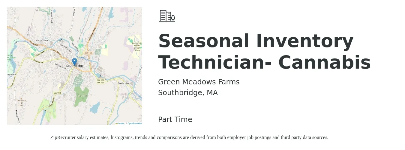 Green Meadows Farms job posting for a Seasonal Inventory Technician- Cannabis in Southbridge, MA with a salary of $18 to $23 Hourly with a map of Southbridge location.