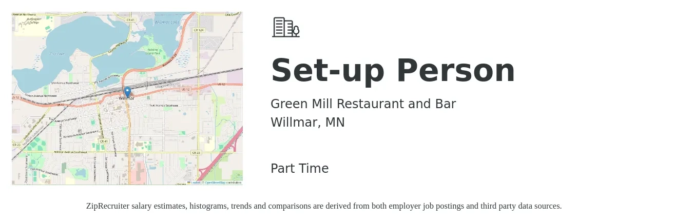 Green Mill Restaurant and Bar job posting for a Set-up Person in Willmar, MN with a salary of $14 to $17 Hourly with a map of Willmar location.