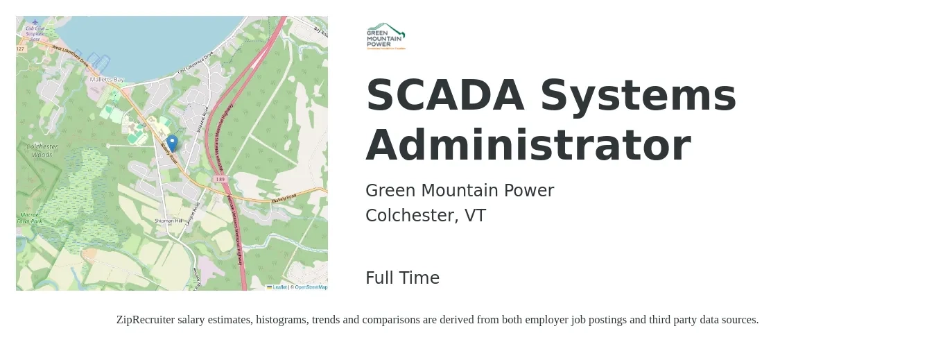 Green Mountain Power job posting for a SCADA Systems Administrator in Colchester, VT with a salary of $72,200 to $107,300 Yearly with a map of Colchester location.