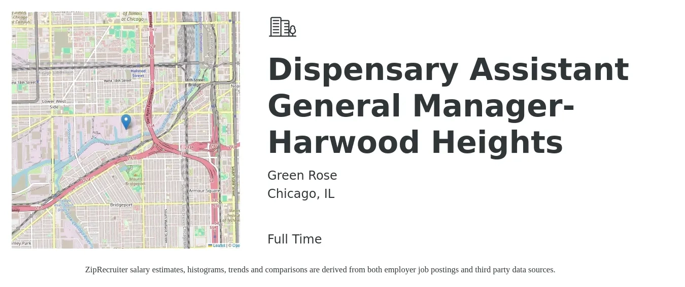 Green Rose job posting for a Dispensary Assistant General Manager-Harwood Heights in Chicago, IL with a salary of $17 to $26 Hourly with a map of Chicago location.
