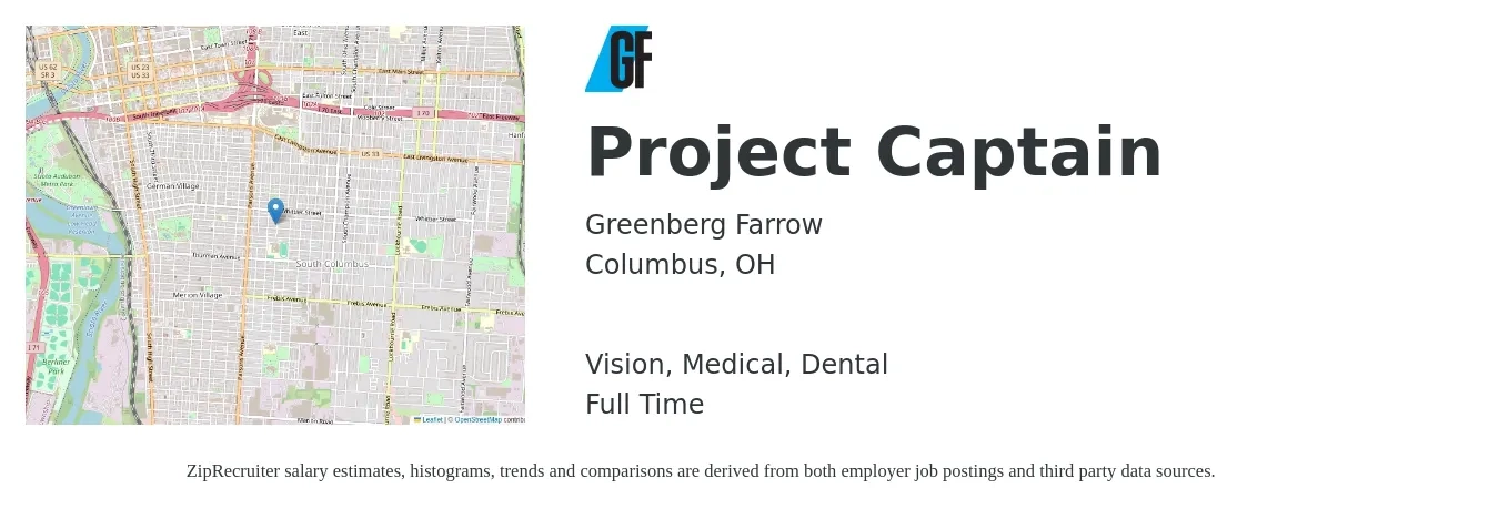 Greenberg Farrow job posting for a Project Captain in Columbus, OH with a salary of $77,300 to $103,400 Yearly and benefits including medical, retirement, vision, dental, and life_insurance with a map of Columbus location.