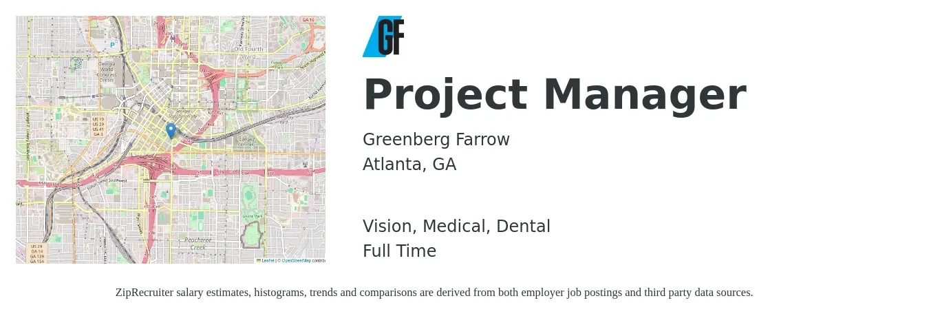 Greenberg Farrow job posting for a Project Manager in Atlanta, GA with a salary of $75,600 to $118,500 Yearly and benefits including vision, dental, life_insurance, medical, and retirement with a map of Atlanta location.