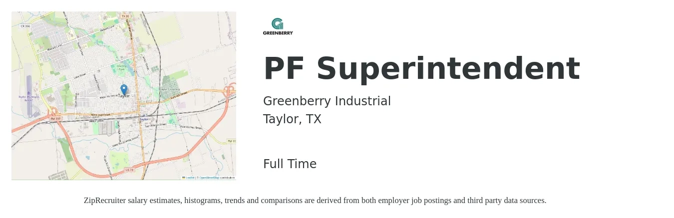 Greenberry Industrial job posting for a PF Superintendent in Taylor, TX with a salary of $85,300 to $119,200 Yearly with a map of Taylor location.