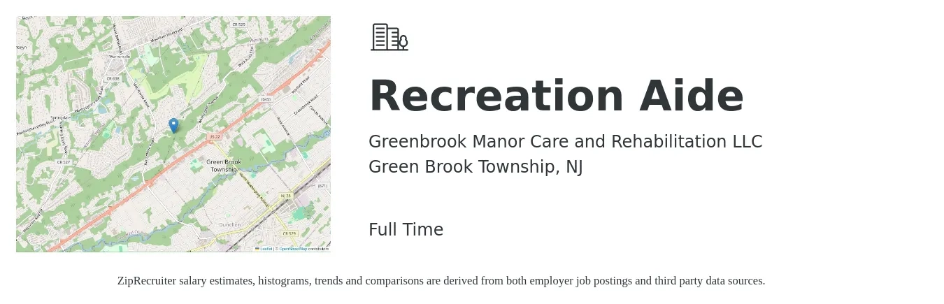 Greenbrook Manor Care and Rehabilitation LLC job posting for a Recreation Aide in Green Brook Township, NJ with a salary of $16 to $16 Hourly with a map of Green Brook Township location.