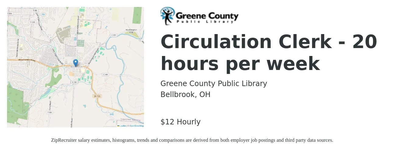 Greene County Public Library job posting for a Circulation Clerk - 20 hours per week in Bellbrook, OH with a salary of $13 Hourly with a map of Bellbrook location.