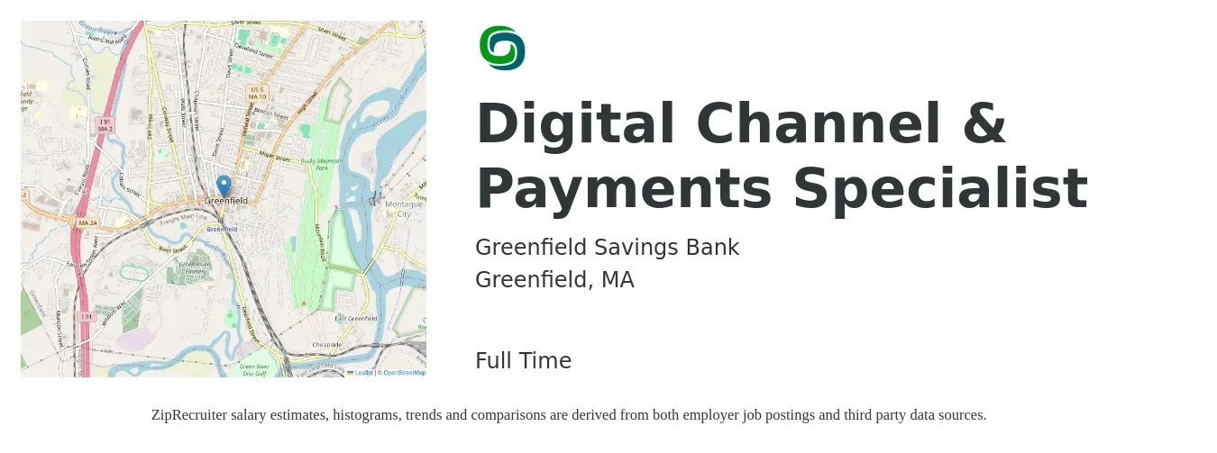 Greenfield Savings Bank job posting for a Digital Channel & Payments Specialist in Greenfield, MA with a salary of $23 to $36 Hourly with a map of Greenfield location.