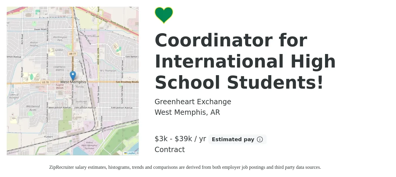 Greenheart Exchange job posting for a Coordinator for International High School Students! in West Memphis, AR with a salary of $3,900 to $39,000 Yearly (plus commission) with a map of West Memphis location.